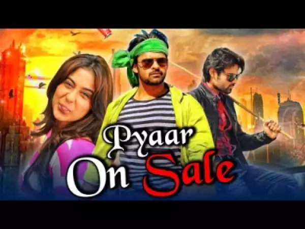 Pyaar On Sale 2019 Hindi Full Movie | Sai Dharam Tej, Regina Cassandra